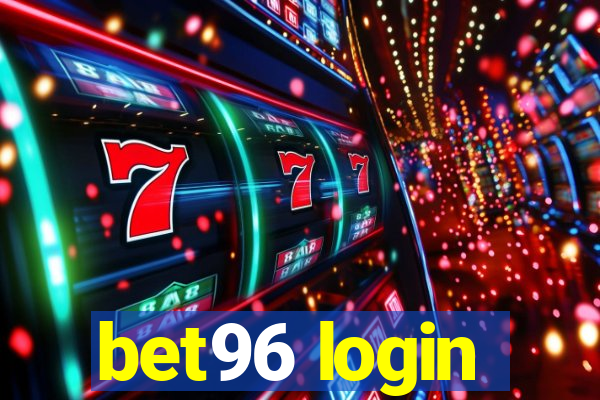 bet96 login